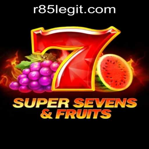 Explore the Exciting World of 7SuperSevensFruits and the Legitimacy of R85 Com